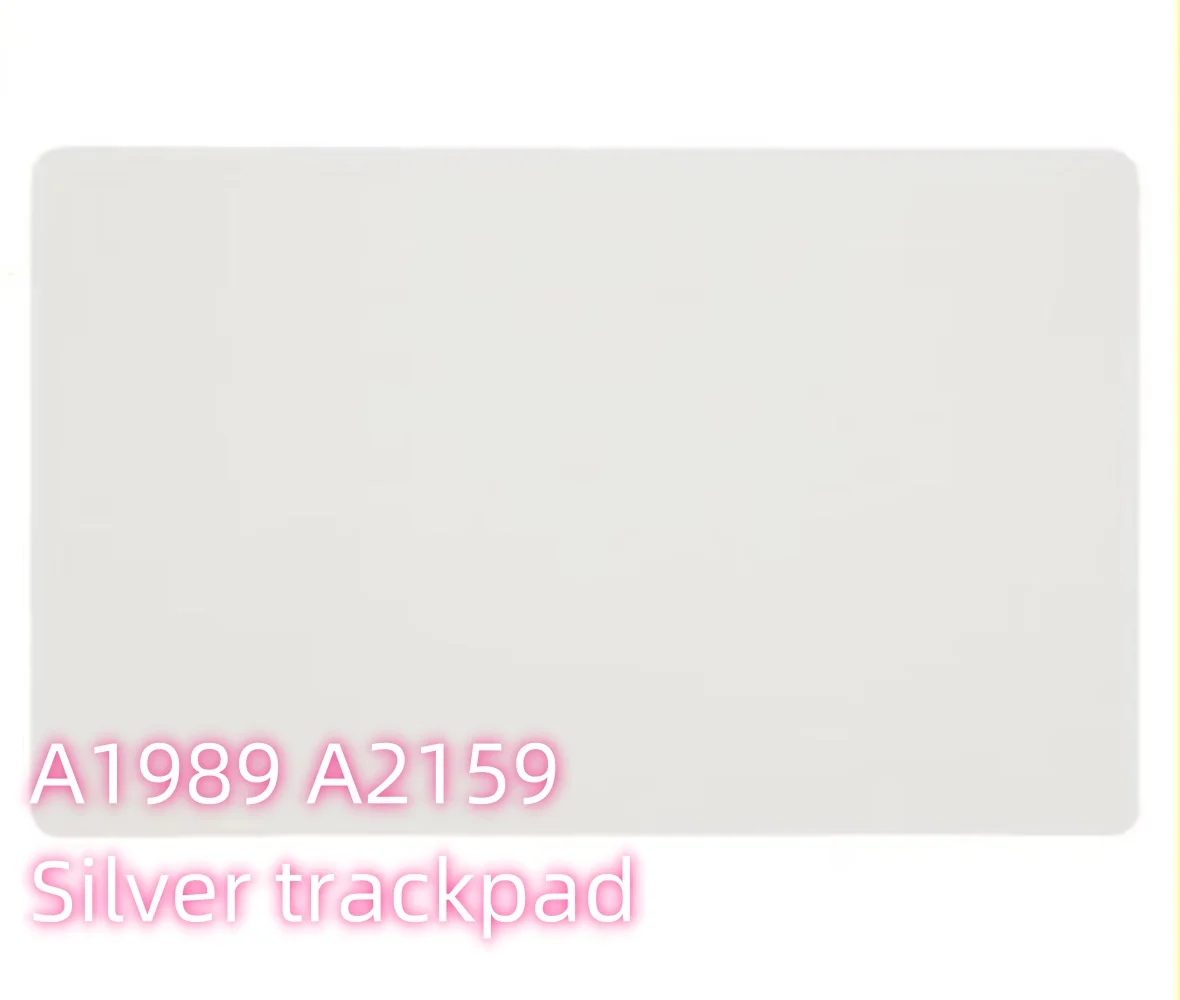 Original 13" A1989 A2159 Touchpad for MacBook Pro Retina A2159 A1989 Trackpad/Touchpad 2019 Space Gray/Silver Replacement Part - Image 2
