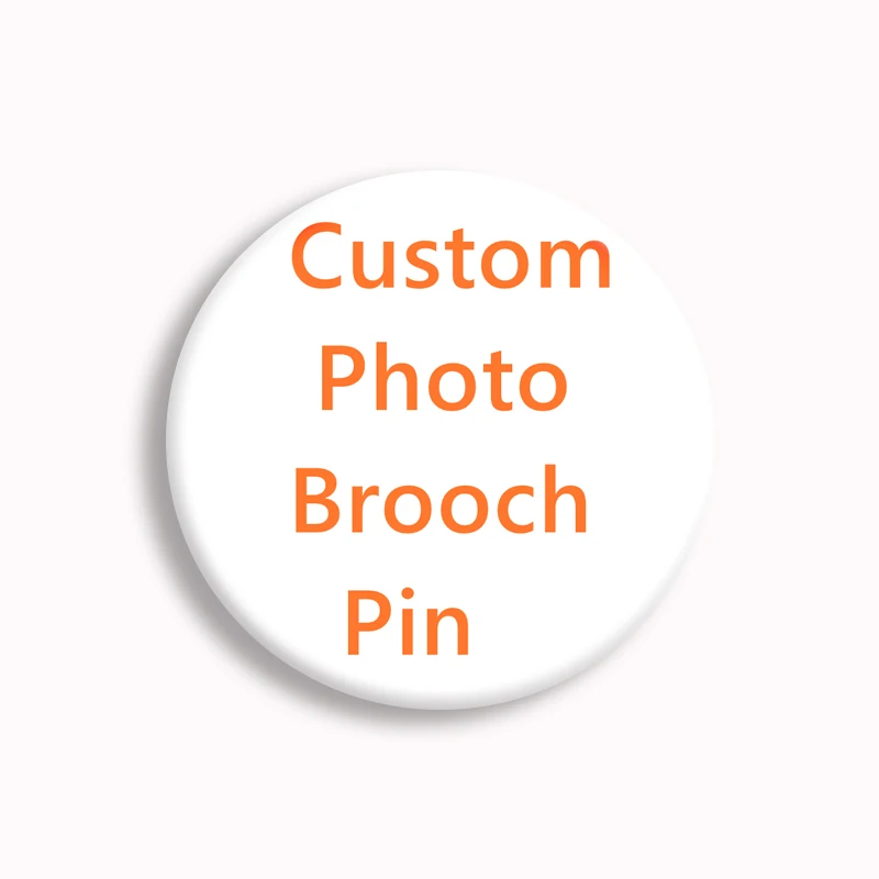 

58mm Personalized Custom Pictures Button Pin Customized Your Photo Brooch Badge Bag Accessories Decor Friends Party Birth Gift