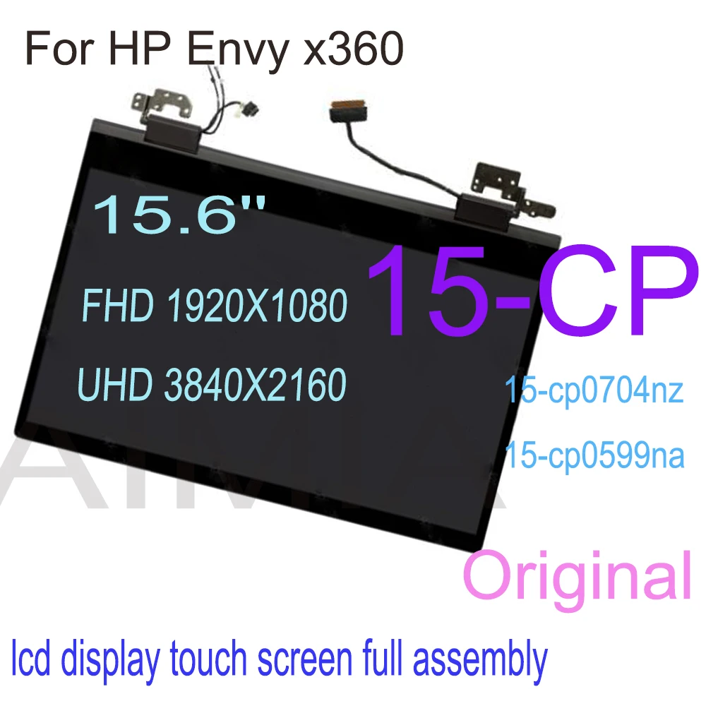 

15.6'' For HP Envy x360 15-CP 15-cp0704nz 15-cp0599na LCD Touch Screen Digitizer Full Assembly With Hings L25821-001 L23792-001