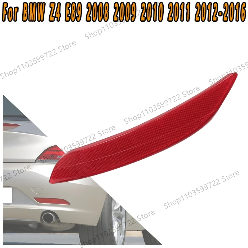 

Для BMW Z4 E89 2008 2009 2010 2012-2016 задний бампер светоотражающая полоса аксессуары для задних противотуманных фар 63147191767 63147191768