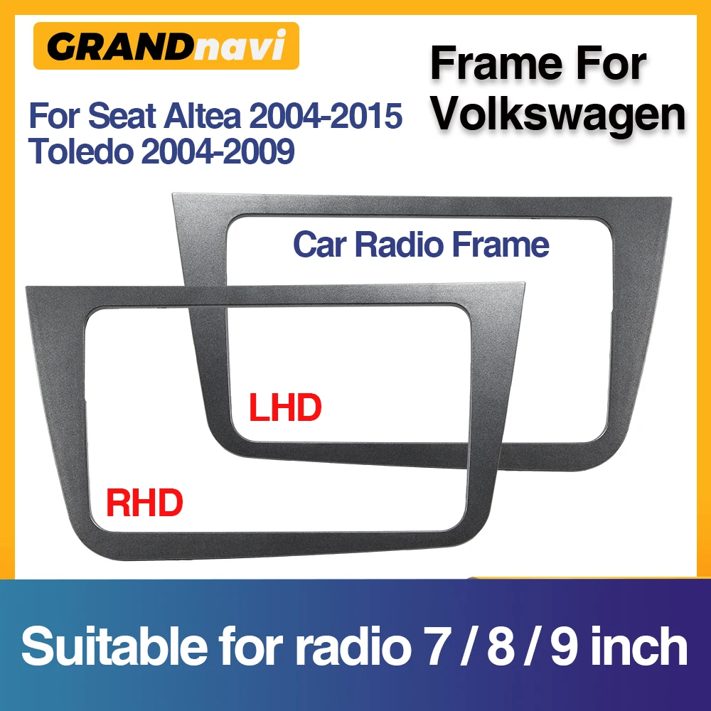 

Рамка для автомобильного радио для Seat Altea 2004-2015 Toledo 2004-2009 LHD/RHD стереопанель рамка для крепления приборной панели рамка для 7/8/9 дюймового радио