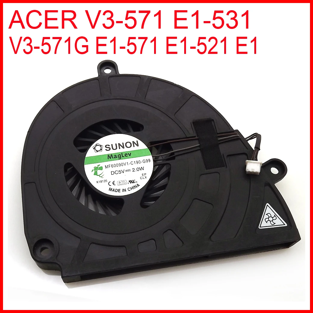 New DC280009KS0 MF60090V1-C190-G99 For ACER V3-571G V3-571 E1-531 E1-571 E1-521 E1-571G 5750G CPU Cooler Cooling Fan