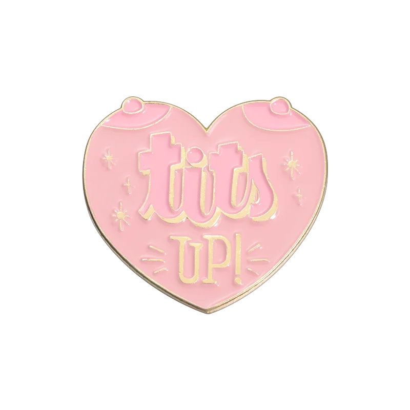 Tits Up Enamel Pin Pink Heart Shape Brooch Clothes Collar Lapel Pin Accessories Backpack Decorative Badge Jewelry for Friends