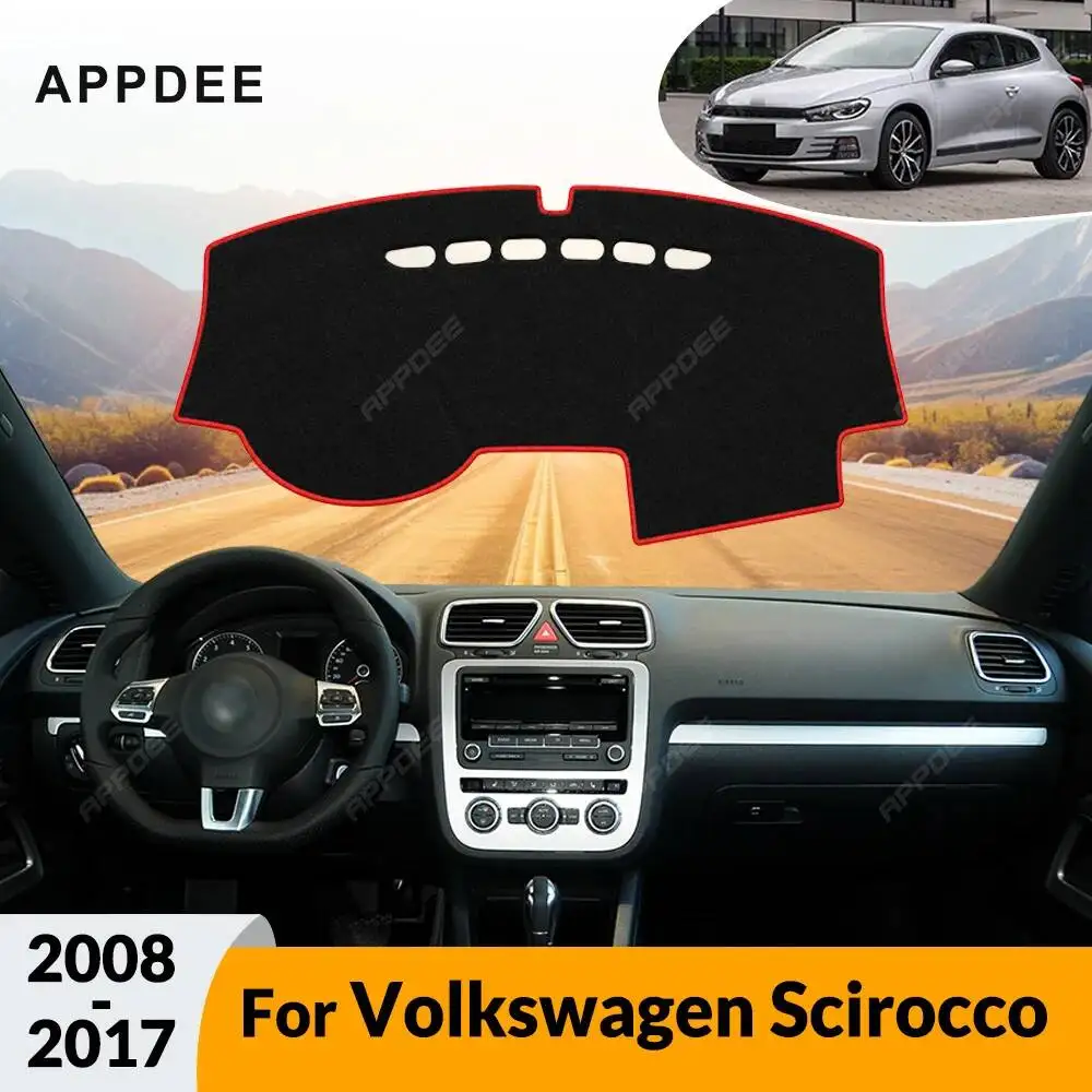 APPDEE For Volkswagen VW Scirocco 2008-2017 Car Dashboard Cover Dash Mat Anti-UV Sunshade Non-Slip Carpet Interior Accessories