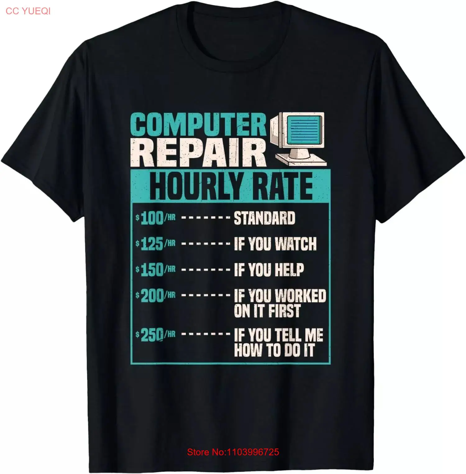 Funny Computer Repair Hourly Rate Gift Unisex T-Shirt