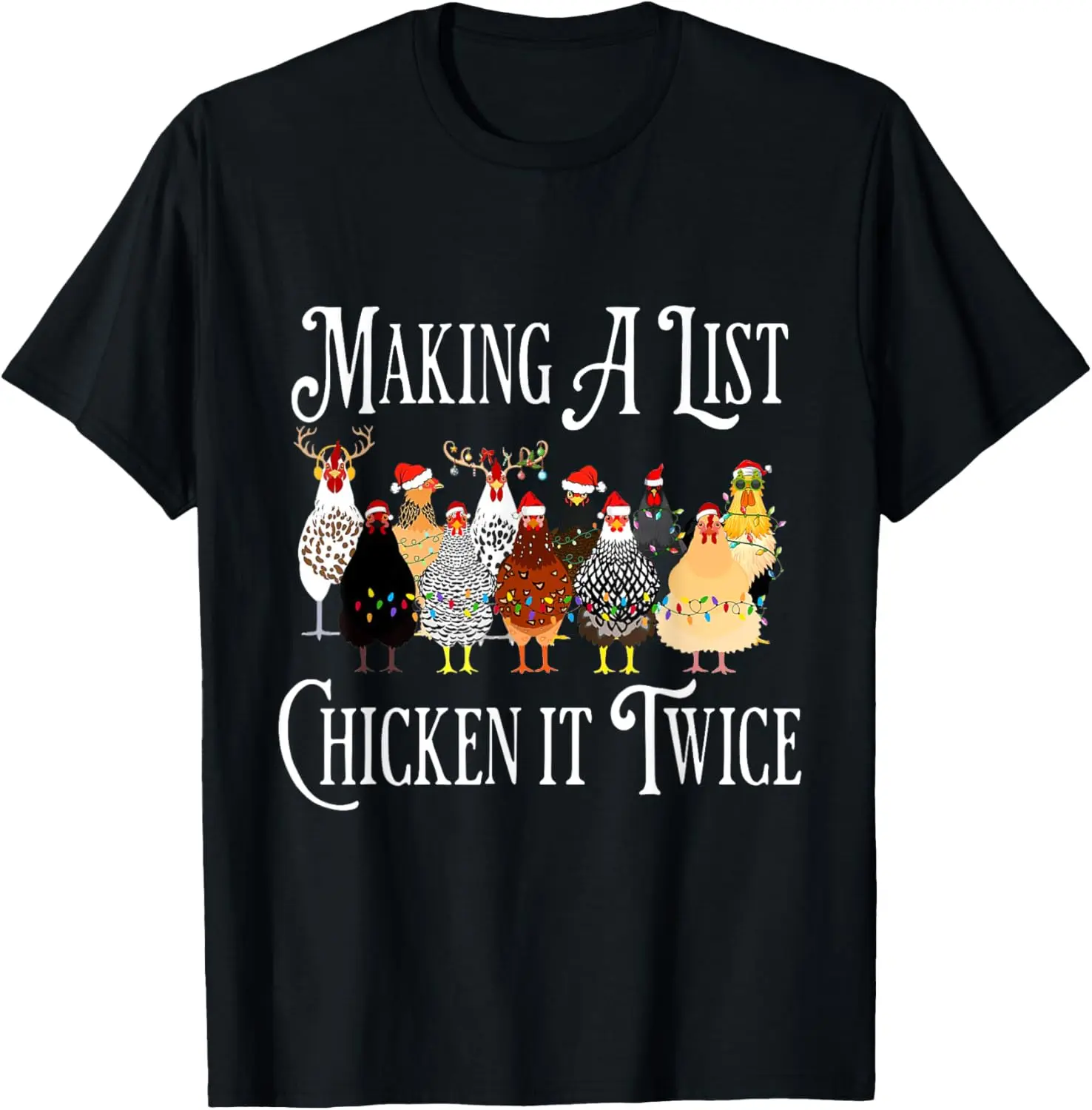 

Футболка с забавным куриным рождеством, изготовление списка Chicken It Twice