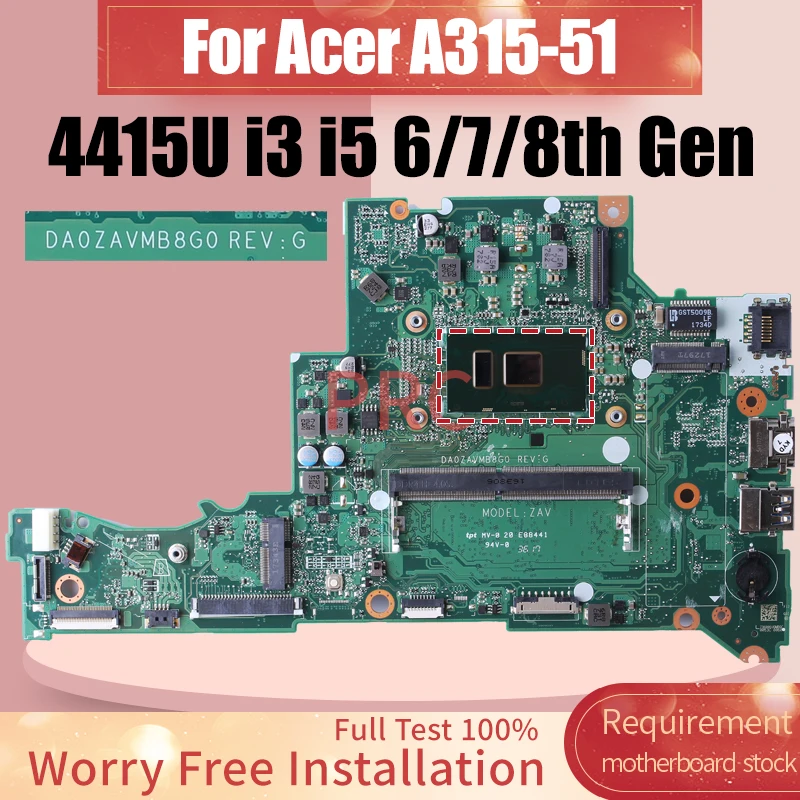 DA0ZAVMB8G0 For Acer A315-51 Laptop Motherboard 4415U i3 i5 6/7/8th Gen NBGHP1100H NBGHP11002 Notebook Mainboard