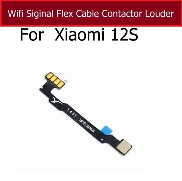 For Xiaomi 12 12X 12S Signal Antenna Contactor Flex Cable on Louder Speaker Wifi Antenna Board Connector Flex Cable Part