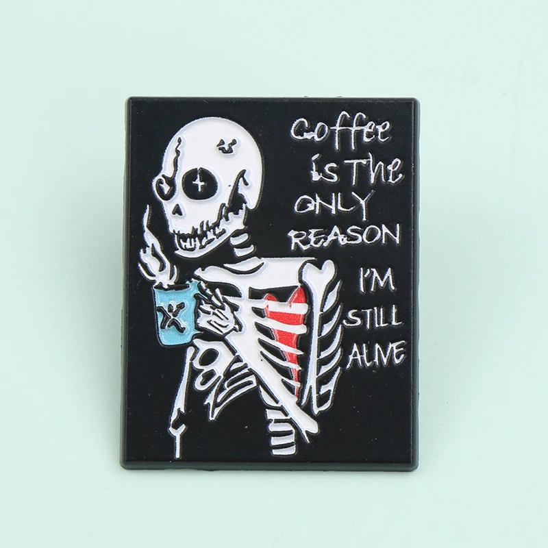 broche-a-revers-en-metal-emaille-lettres-de-crane-punk-humoristique-le-cafe-est-uniquement-je-meurt-seul-badge