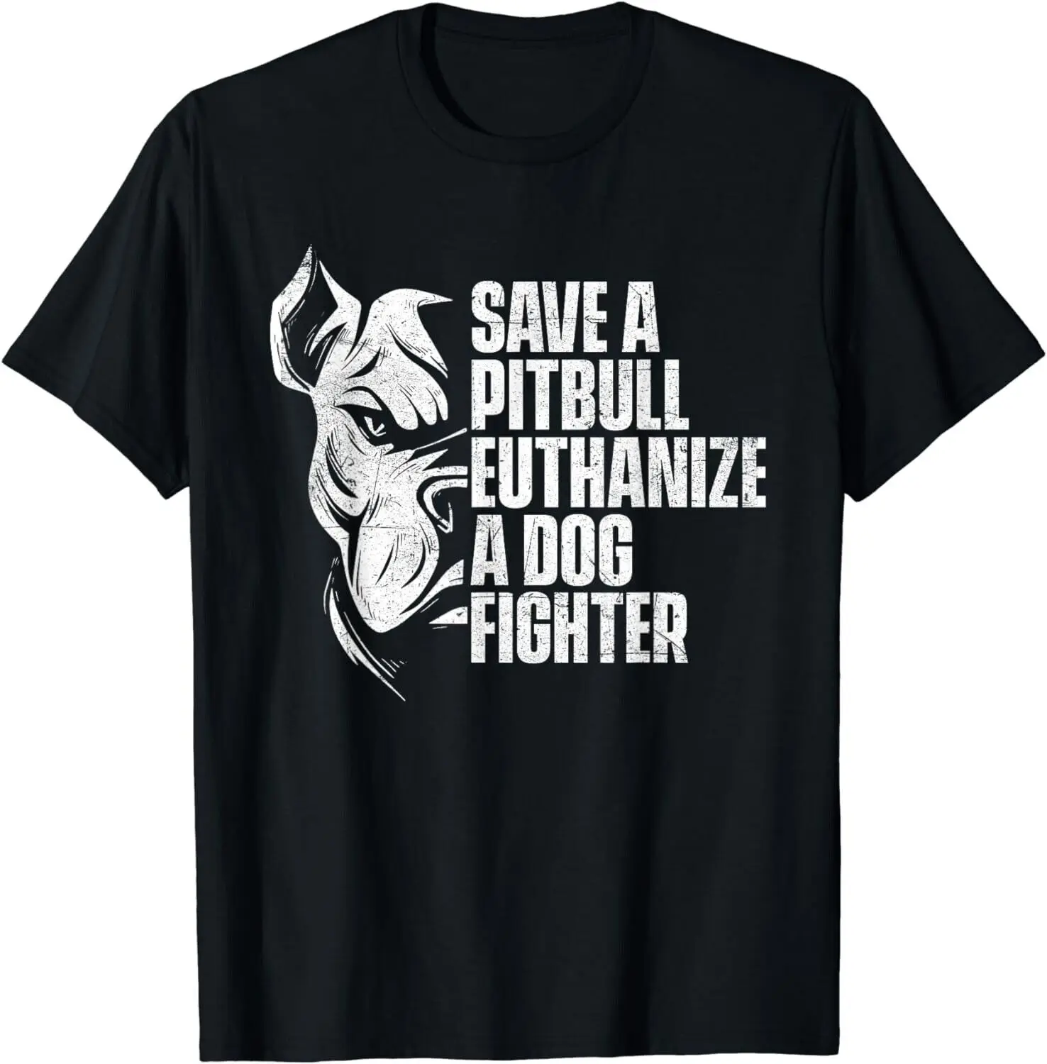 

Save A Pitbull Euthanize A Dog Fighter - Canine Dog Owner Gift Unisex T-Shirt