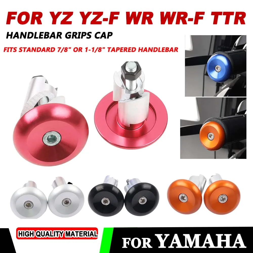 For Yamaha YZ80 YZ85 YZ125 YZ250 YZ250F YZ426F YZ450F WR250F WR426F WR450F TTR250 WR250R WR Handlebar Grips Cap Plugs End Slider