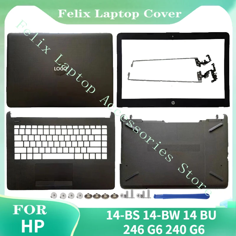 

NEW Applicable For HP 14-BS 14-BW 14 BU 246 G6 240 G6 Laptop LCD Back Cover/Front bezel/LCD Hinges/Palmrest/Bottom Case Shell