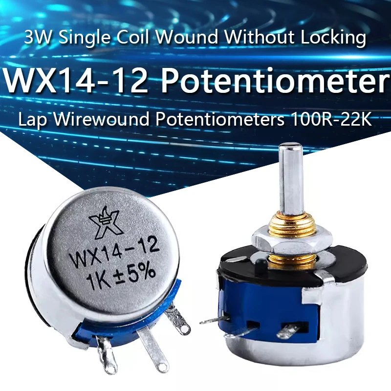 WX14-12 3W Single Coil Wound Potentiometer Without Locking 100 220 330 470 560 Ohm 1K 2K2 4K7 10K Lap Wirewound Potentiometers