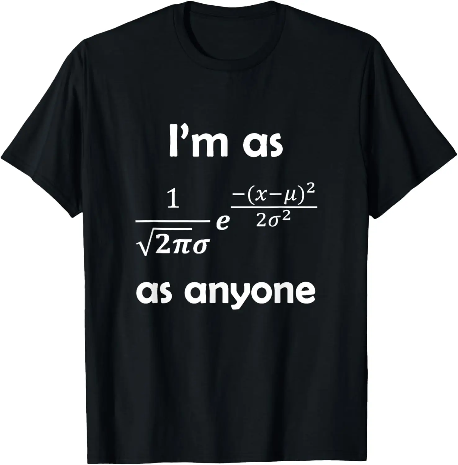 Custom Printed Statistics Bell Curve Graphic T-Shirt