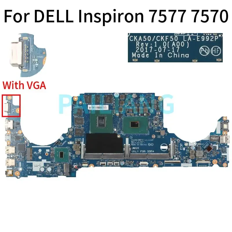 For DELL Inspiron 7577 7570 Laptop Motherboard CN-0VPTXG 0VPTXGCN-0JP90V 0JP90V GTX1060 Notebook Mainboard CKA50/CKF50 LA-E992P