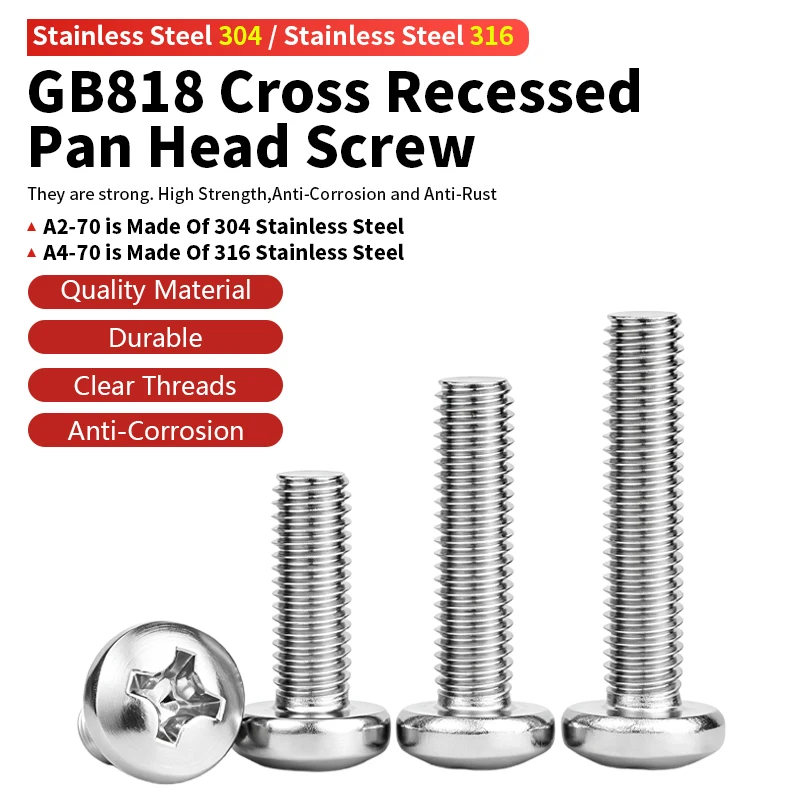 GB818 Cross Recessed Pan Head Machine Screws M2 M2.5 M3 M4 M5 M6 M8 304 & 316 Stainless Steel Phillips Round Head Screws