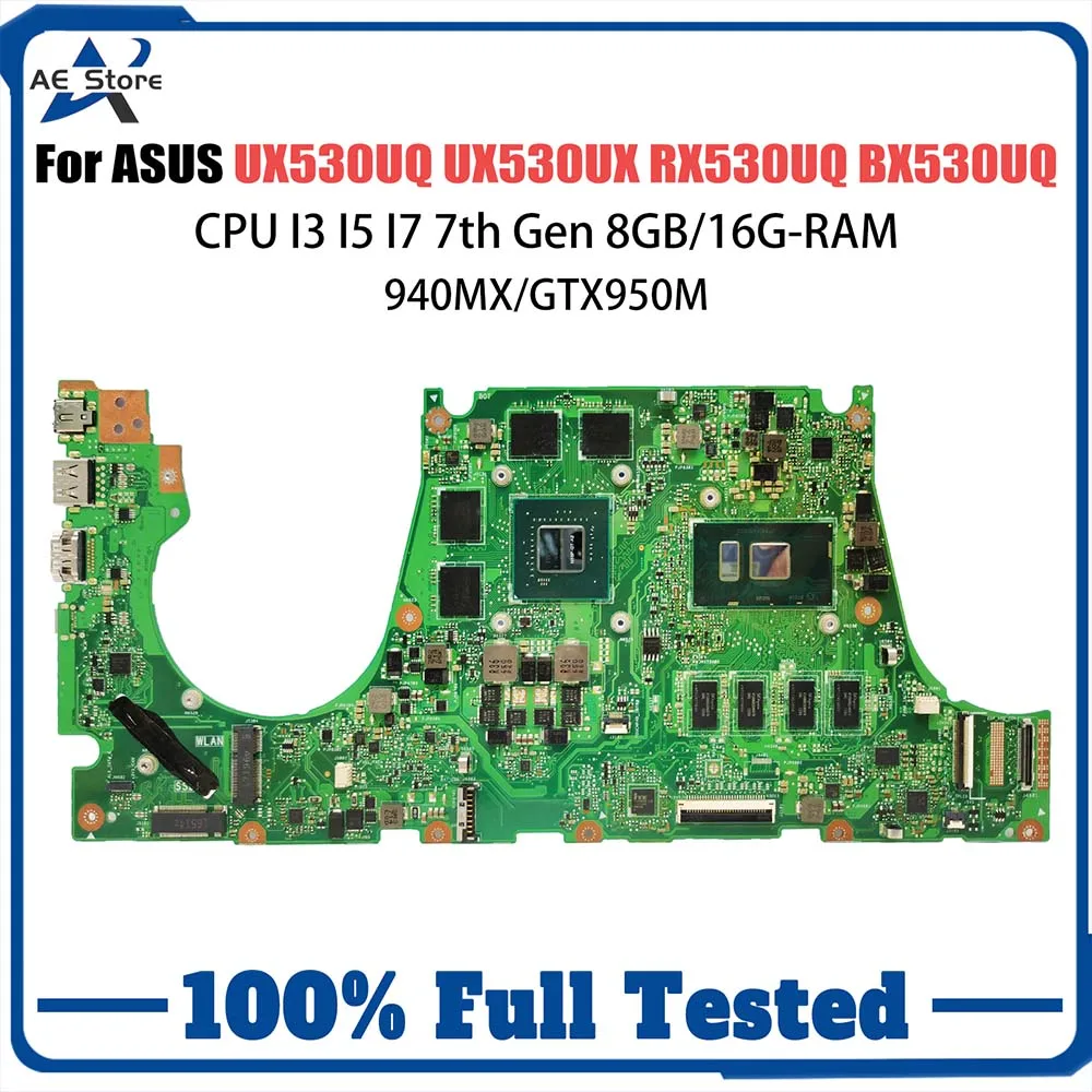 UX530UQ Mainboard For ASUS UX530UX RX530UQ BX530UQ UX530U Laptop Motherboard CPU I3 I5 I7 7th Gen 8GB/16G 940MX/GTX950M V2G