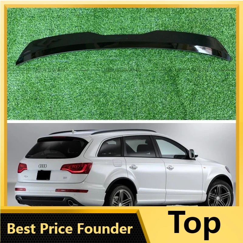 For Audi Q7 Roof Spoiler Rear Wing Body Kit Accessories ABS Plastic SUV Hatchback Universal Gloss Black