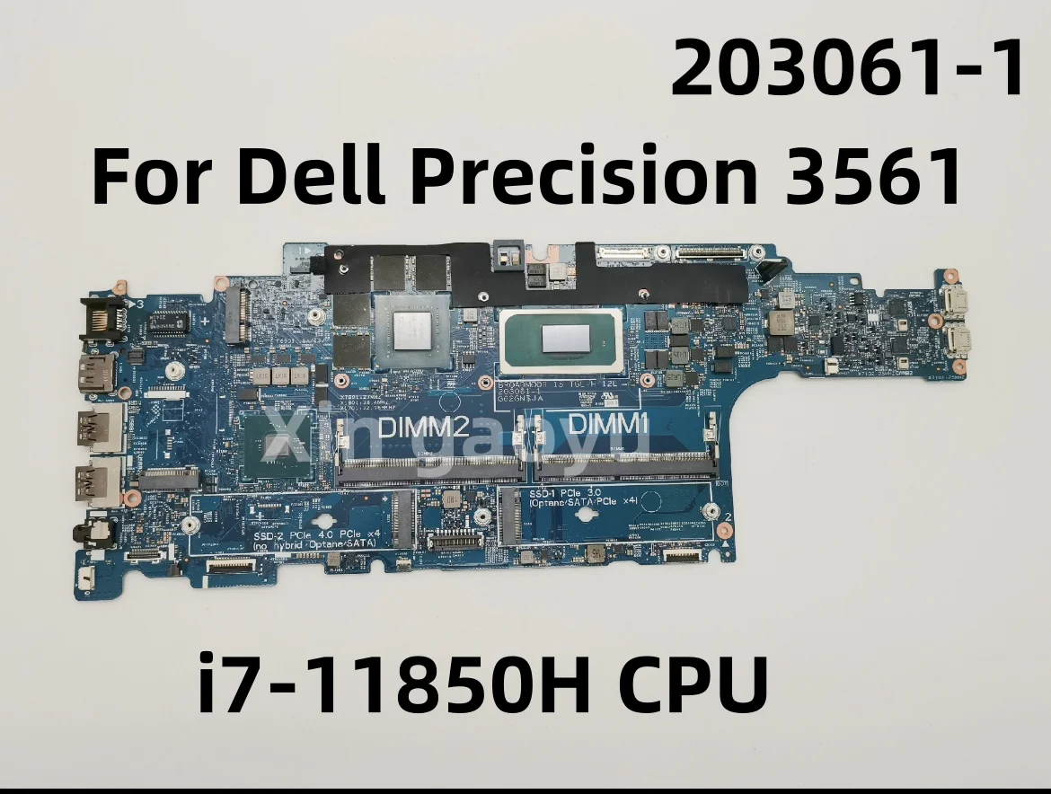 203061-1 i7-11850H CPU T1200 4GB GPU Laptop Motherboard Original For Dell Precision 3561 Notebook Mainboard03T624