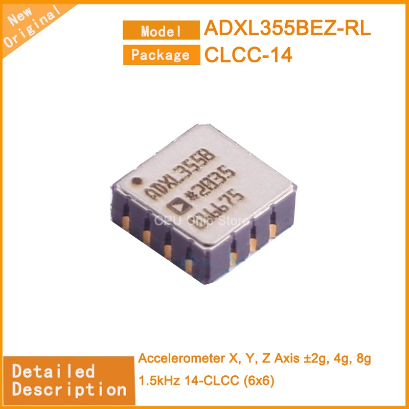 

1~5Pcs New Original ADXL355BEZ-RL ADXL355 Accelerometer X, Y, Z Axis ±2g, 4g, 8g 1.5kHz 14-CLCC (6x6)