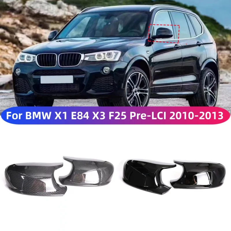 

Carbon fiber Gloss Black Rear View Mirror Cover Cap For BMW X1 E84 X3 F25 Pre-LCI 2010 2011 2012 2013 Wholesale Quick Delivery