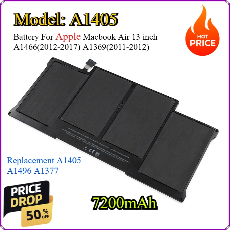 

A1405 7200mAh Battery For Apple Macbook Air 13 inch A1466(2012-2017) A1369(2011-2012) Replacement A1405 A1496 A1377