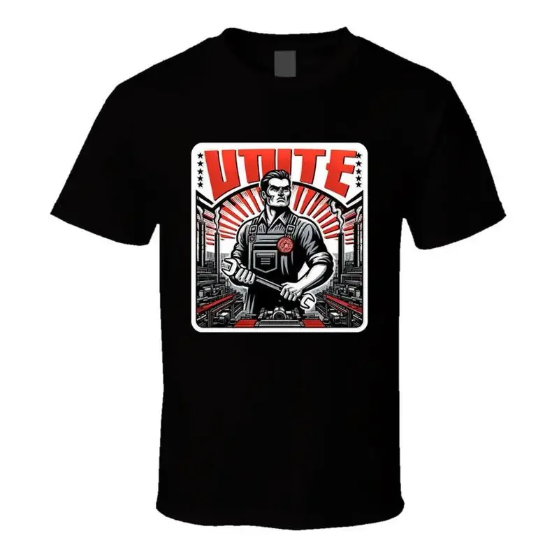 Workers Unite Union T Shirt