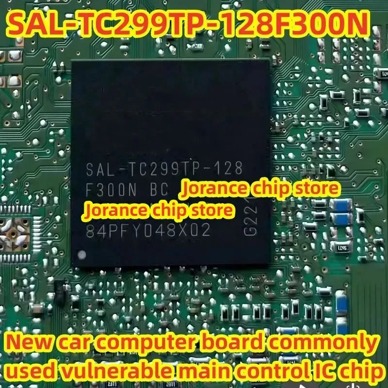 

SAL-TC299TP-128F300N BC BGA New car computer board commonly used vulnerable main control IC chip
