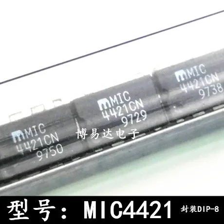 MIC4421CN MIC4421BN DIP-8 IC MIC4421 10 قطعة