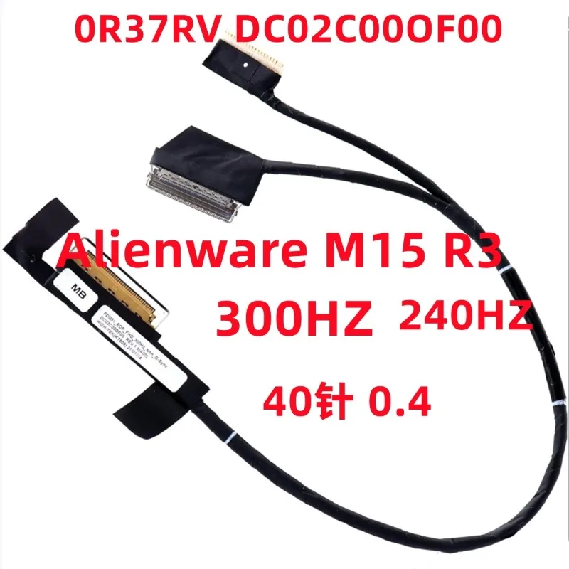 New LCD Cable for DELL Alienware M15 R3/R4 Screen Cable 300Hz 0R37RV DC02C00OF00
