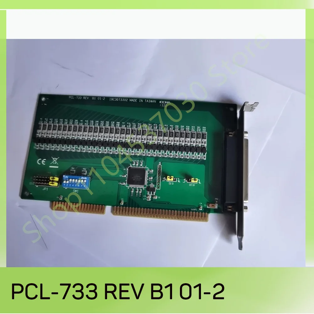 

32-channel isolation protection digital input card PCL-733 REV B1 01-2