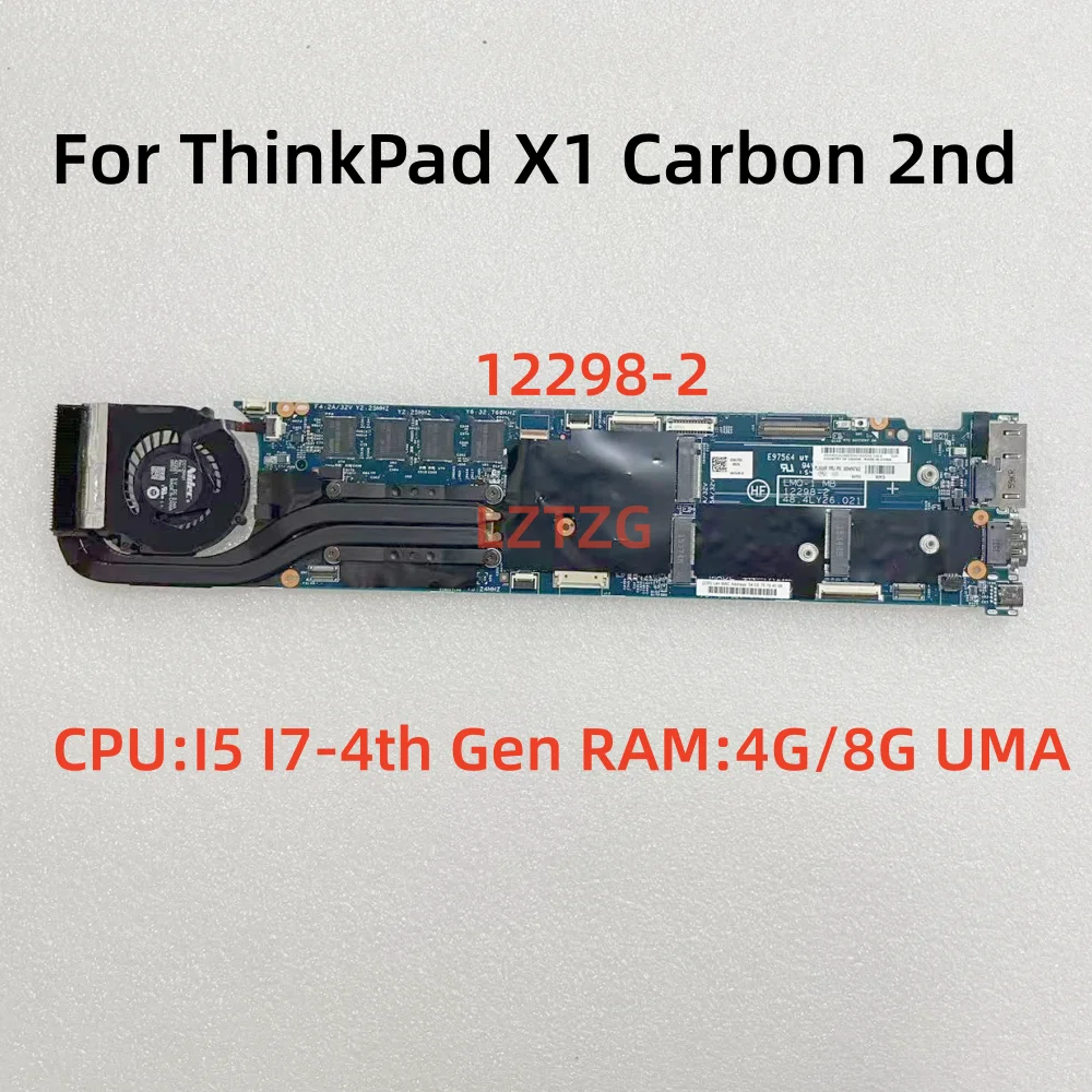 

12298-2 для Lenovo ThinkPad X1 Carbon 2-я материнская плата для ноутбука Процессор I5 I7-4-го поколения Оперативная память: 4G/8G 00UP983 100% протестировано, ОК