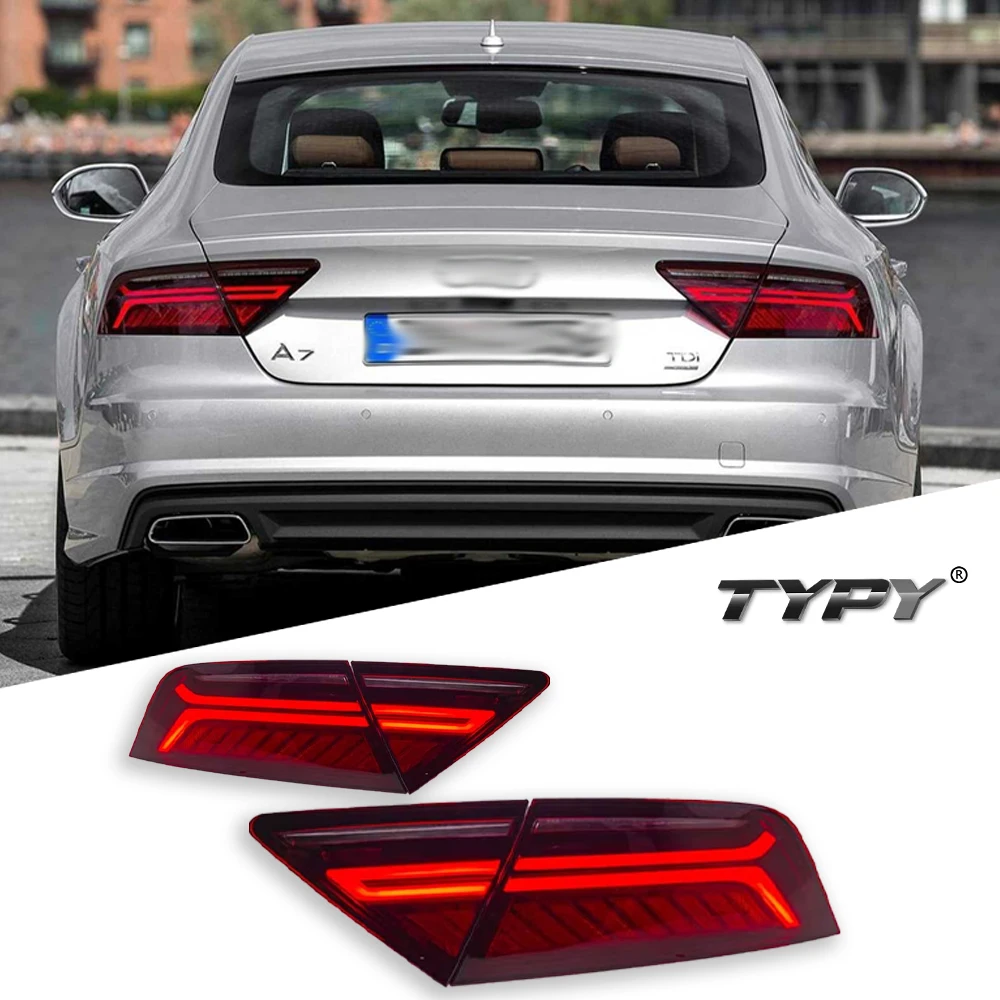 

TYPY Автомобильный задний фонарь для Audi A7 S7 RS7 Обновление 2011-2018 Модифицированный для нового динамического указателя поворота Автомобильный светодиодный задний фонарь в сборе