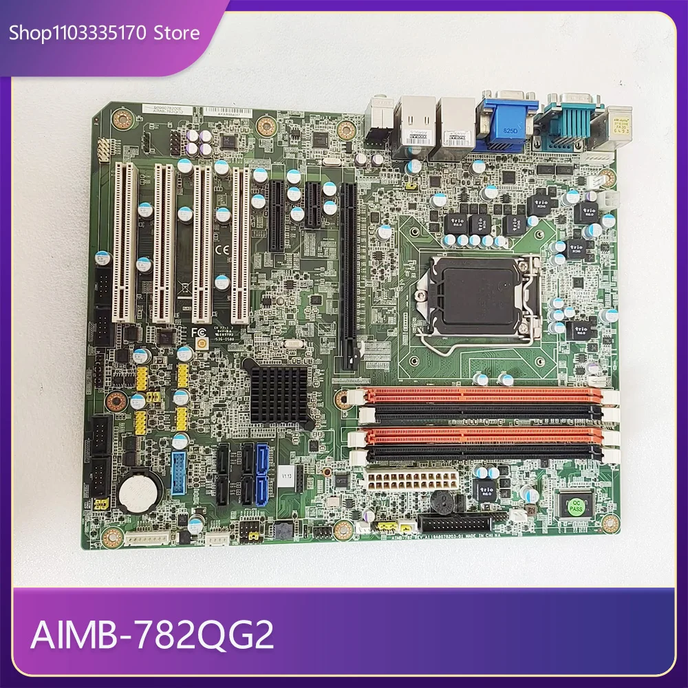 AIMB-782QG2 AIMB-782QG2-00A1E For Advantech ATX Industrial Control Motherboard 1155 Pins