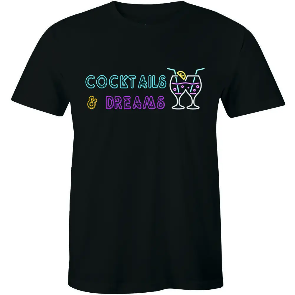 Cocktails and Dreams T-shirt - Retro 80s Cocktail Movie Film Tee Retro Vintage New Fashion Top Tees