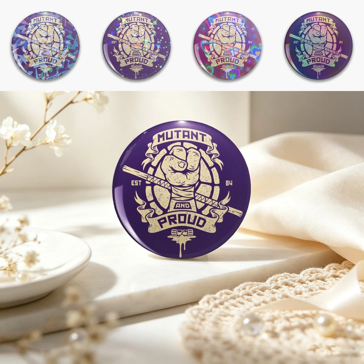 Mutant and Proud! (Donnie) Pin Holographic Star Heart Pin Brooches Laminated Button Fashion Accessory