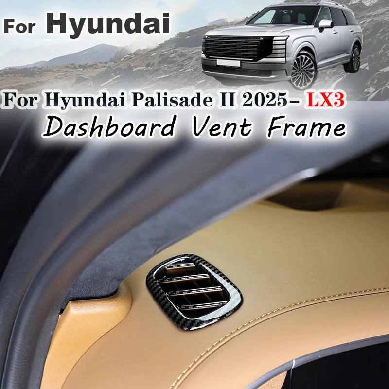 

For Hyundai Palisade 2025 2026 LX3 Dashboard Vent Frame Trim AC vents on both sides of the Center Console Decoration Accessories