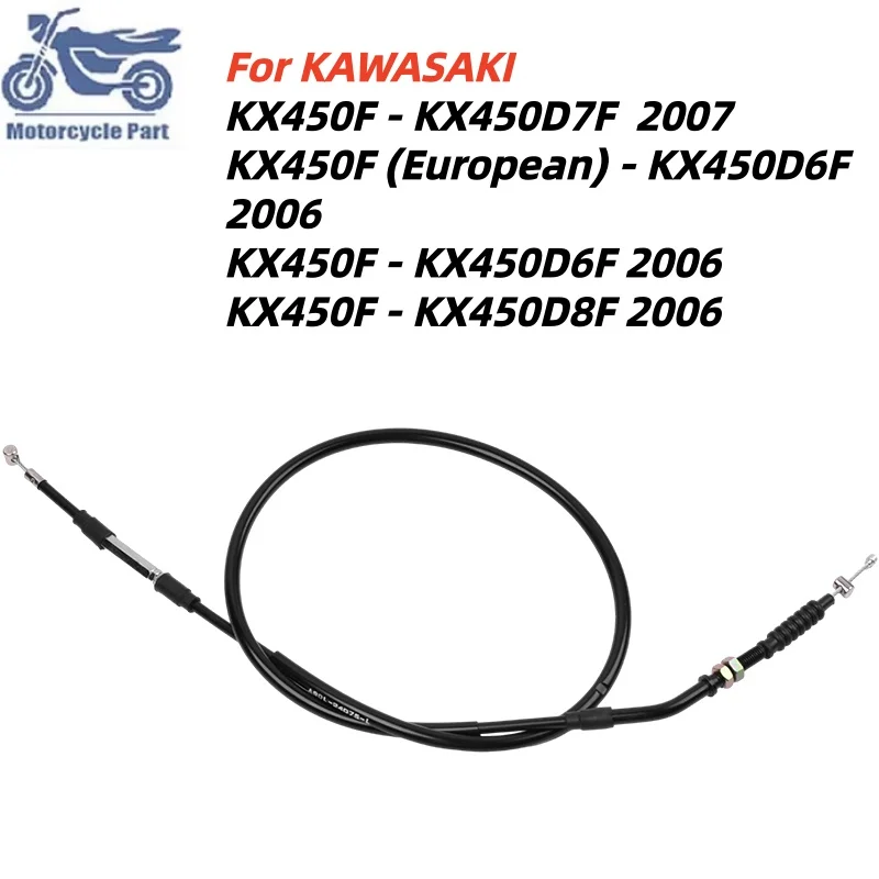 Accesorios para motocicleta, cable de embrague para KAWASAKI KX450F - KX450D7F KX450D6F KX450D8F KX 450 F D7F D6F D8F 2006 2007