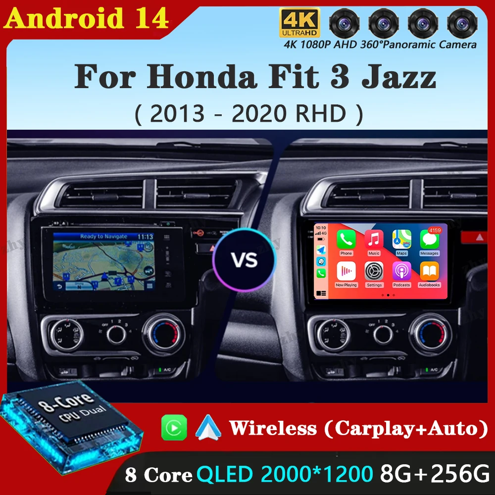 

Android 14 Car Radio Multimedia Video Player For Honda Fit 3 GK GH Jazz 2013 - 2020 RHD Auto Navigation GPS Head Unit BT Wifi+4G