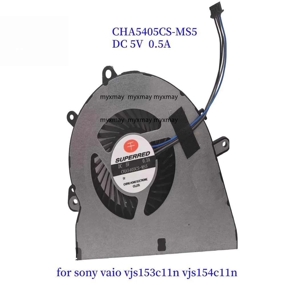 

Подходит для охлаждающего вентилятора VAIO VJS153C11N CHA5405CS-MS5 0,5 А 5 В.