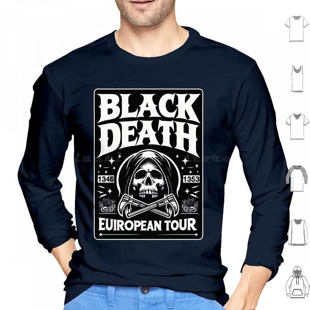 Shadows The Black Death European Tour Hoodies Long Sleeve Black Death European Tour Black Death Black Plague Pestilence