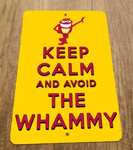 Keep Calm and Avoid the Whammy Press Your Luck 8x12 Metal Wall Sign