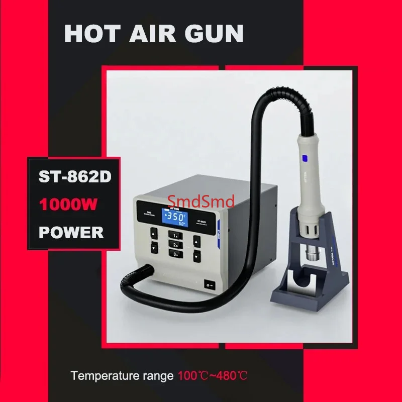ST-862D Hot Air Gun Soldering Station Lead-free Intelligent Digital Display 1000W Rework Station For Phone PCB Chip Repair