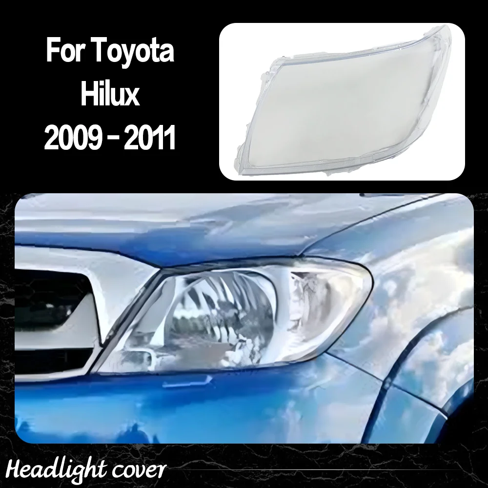 

Car Front Headlight Lens Cover Auto Shell Headlamp Lampshade Lampcover Head lamp light cover For Toyota Hilux 2009 2010 2011
