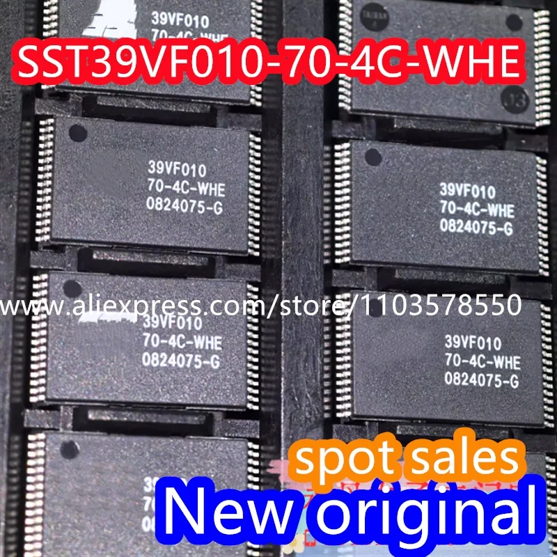 （10PCS） 100% brand new original SST39VF010-70-4C-WHE SST36VF3203-70-4E-EKE SST39VF3201B-70-4C-EKE SST39VF3201-70-4C-EKE