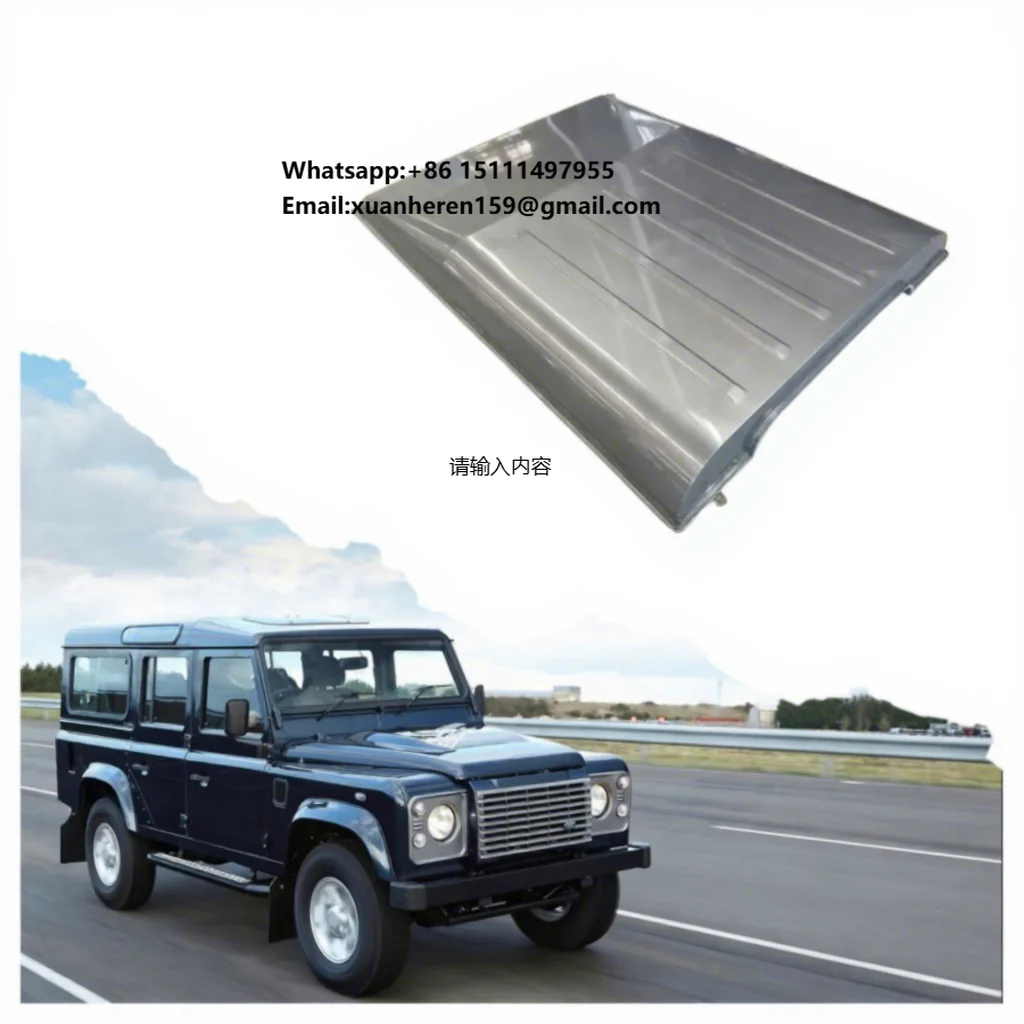 

Off Road Car Body Parts Steel Top Car Roof Panel for Old Land Rover Defender 90 110 Accessories
