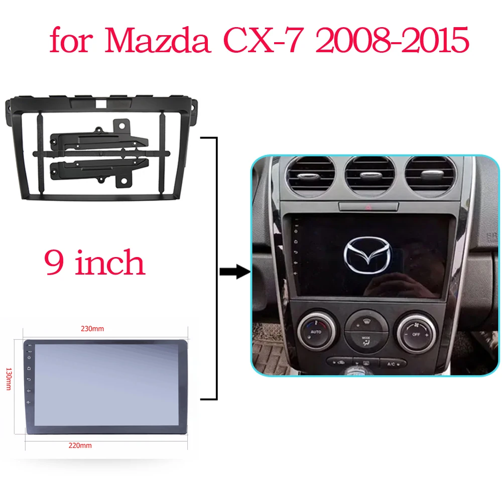 

9 inch Car Radio Fascia Frame Facials Installation Panel Dashboard Trim Kit for Mazda CX-7 2008-2015 ABS Plastic Video Player