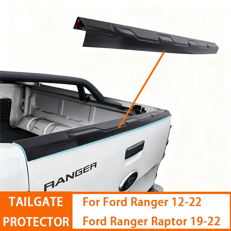 

1PC Tailgate Protector Cover For Ford Ranger T6 T7 T8 2012-2021 ABS Scratch Guard Panel Pickup Truck Tail Gate Easy Installation