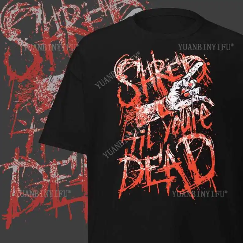 Shred Till You're Dead T-Shirt Gifts for Guitarists Metalhead Clothing Musician Apparel Rock Music Fan Gift Short Sleeve
