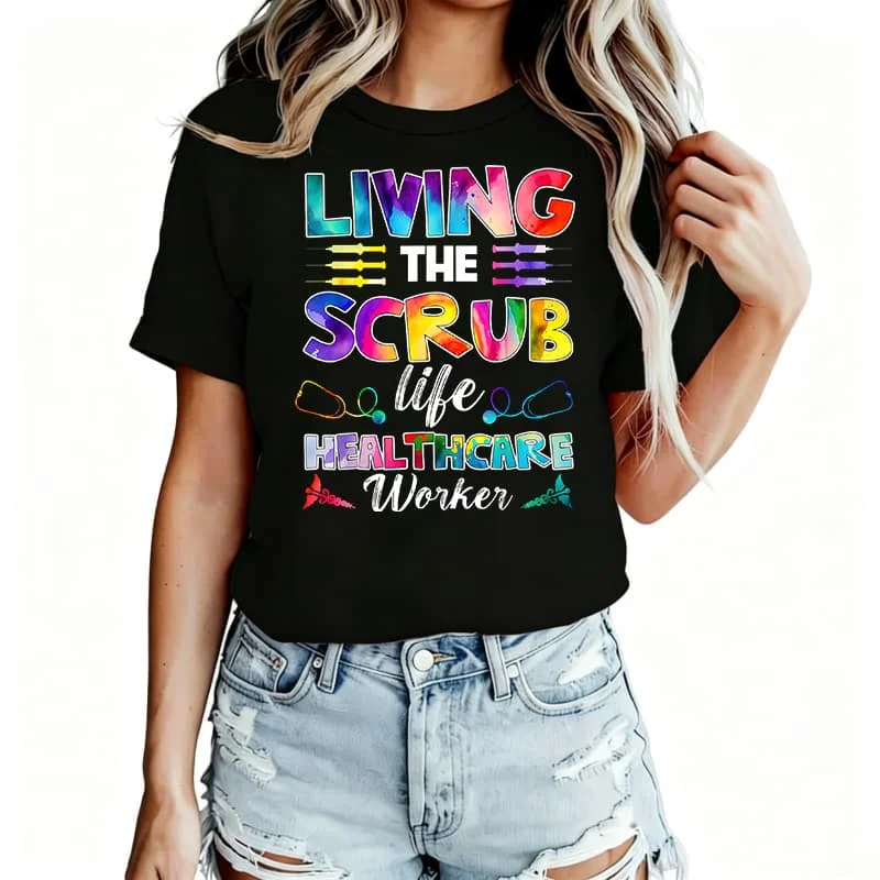 The Scrub Life Healthcare Worker Women's T-Shirt 100% Cotton Funny Graphic Short Sleeve Tee Novelty Shirt Casual Crew Neck Top S-5Xl